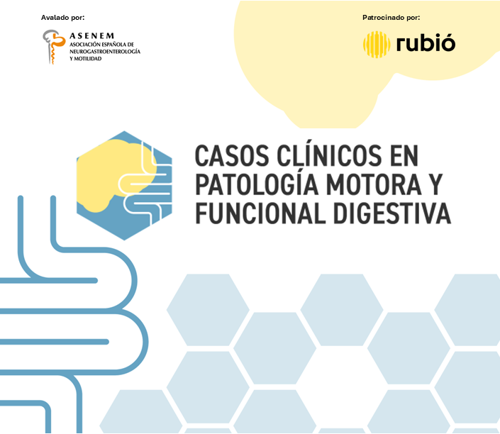 Casos Clínicos en Patología Motora y Funcional Digestiva